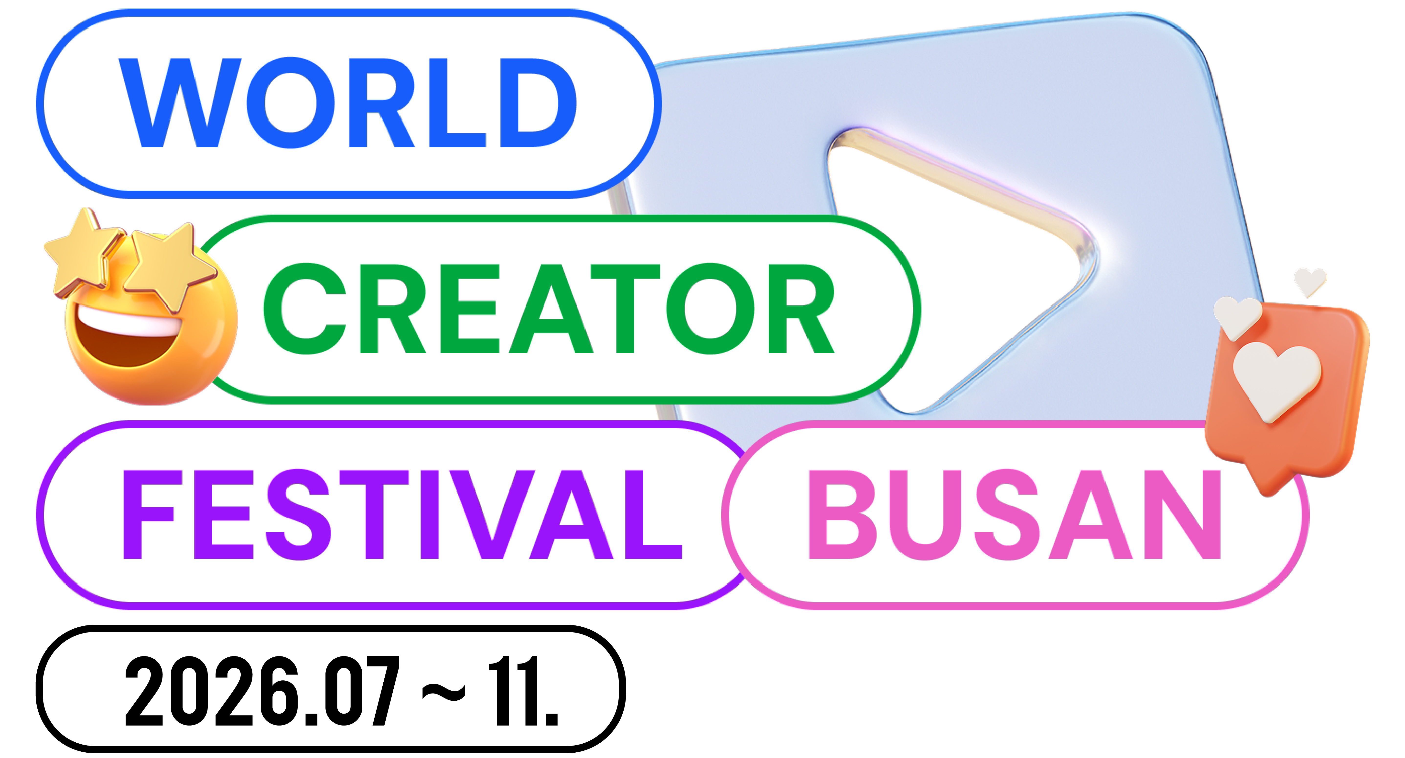 WORLD CREATOR FESTIVAL BUSAN 2026.07 ~ 11