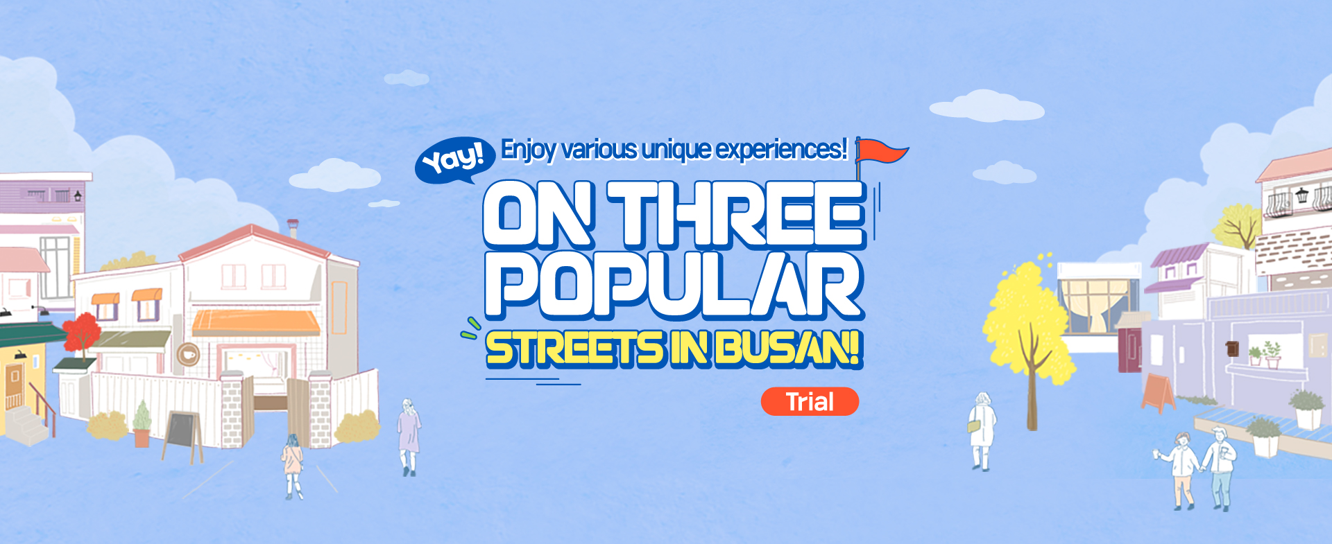 Enjoy various unique experiences on three popular streets in Busan! (Trial)