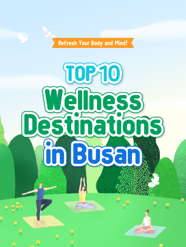 Top 10 Wellness Destinations in Busan