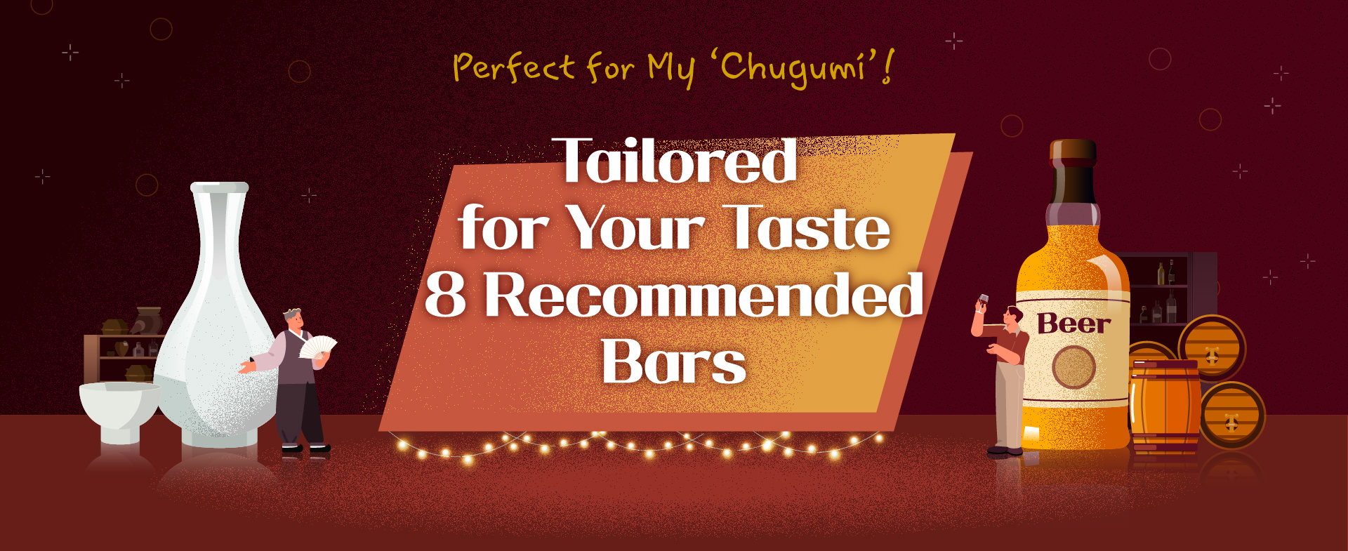 Tailored for Your Taste 8 Recommended Bars